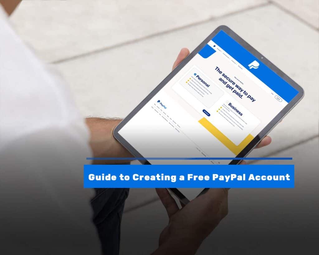 Creating a PayPal account